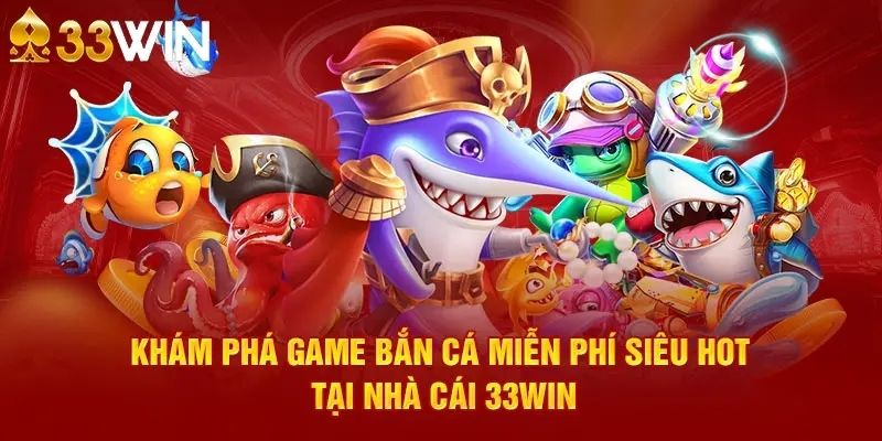 Trải Nghiệm Bắn Cá 3333Win Với Đồ Họa 3D Và Tính Năng Hấp Dẫn