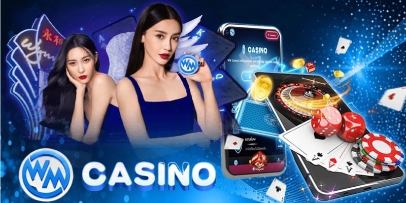 Sảnh chơi WM Casino nổi tiếng