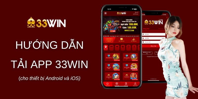 Hướng dẫn tải app 3333Win cho Android và iOS