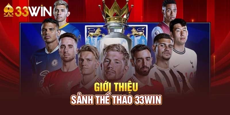 Giới thiệu sảnh chơi thể thao 3333win